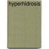 Hyperhidrosis by Marja Boedart