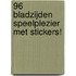 96 Bladzijden speelplezier met stickers!