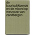 De buurtsdijkbende en de moord op mevrouw van Zandbergen