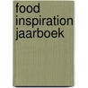 Food inspiration jaarboek door Hans Steenbergen