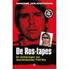 De Ros-tapes door Hendrik Jan Korterink