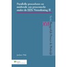 Parallelle procedures en misbruik van procesrecht onder de EEX-verordening II by Jochem Vlek