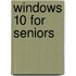 Windows 10 for Seniors