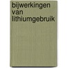Bijwerkingen van lithiumgebruik by Marcel van der Poel