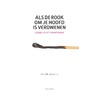 Als de rook om je hoofd is verdwenen by Cailtin Doughty