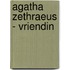 Agatha Zethraeus - vriendin