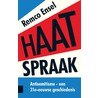 Haatspraak by Remco Ensel