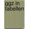 GGZ in tabellen door M. Veerbeek