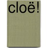 Cloë! door Laura Jansen