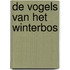 De vogels van het winterbos