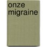 Onze migraine