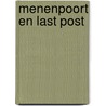 Menenpoort en last post door Dominiek Dendooven