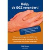 Help, de GGZ verandert! by Stef Linsen