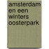 Amsterdam en een winters Oosterpark