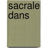 Sacrale dans by Hein Stufkens
