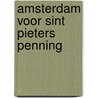 Amsterdam voor Sint Pieters penning door Bart Rensink