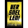 Versnellen! door John Kotter