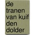 De tranen van Kuif den Dolder