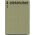 4 Elektriciteit 1