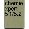 Chemie Xpert 5.1/5.2 door Onbekend