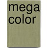 Mega color door Onbekend