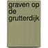 Graven op de Grutterdijk