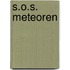 S.O.S. meteoren