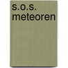 S.O.S. meteoren door Edgar P. Jacobs