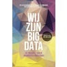 Wij zijn Big Data by Sander Klous