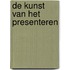 De kunst van het presenteren