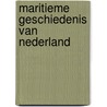 Maritieme geschiedenis van Nederland door Denicolai 
