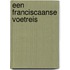 Een Franciscaanse voetreis