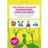 Leer kinderen omgaan met verandering, stress en angst by Deborah M. Plummer