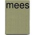 Mees