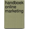 Handboek online Marketing door Patrick Petersen