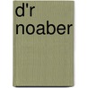 d'r Noaber by Jo Meens