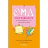 Oma voor beginners by Geertje Gort