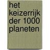Het keizerrijk der 1000 planeten by Pierre Christin