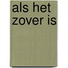 Als het zover is door Ina Eilander