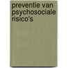 Preventie van psychosociale risico's door Florence Laigle