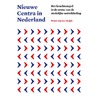 Nieuwe centra in Nederland door Pieter Cornelis Maria van der Heijde