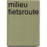 Milieu fietsroute door Toerisme Oost-Vlaanderen