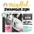 Mindful zwanger zijn