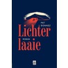 Lichterlaaie by Pat Donnez