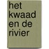 Het kwaad en de rivier