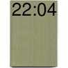22:04 door Ben Lerner