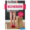 Scheiden by Ciska Sikkel Spierenburg