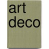 Art Deco door Rosalind Ormiston