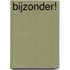Bijzonder!