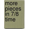 More Pieces in 7/8 time door Remco Kuhlman